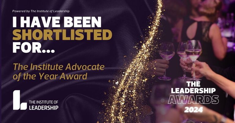 Finalist at the Institute of Leadership Awards 2024, in the category of "Advocate of the Year"