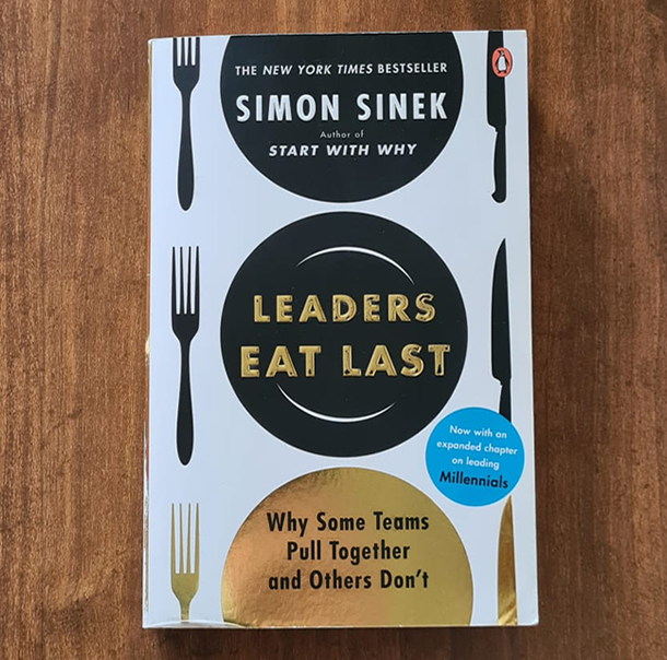 Leaders Eat Last - Simon Sinek