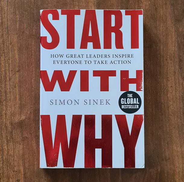 Start With Why - Simon Sinek