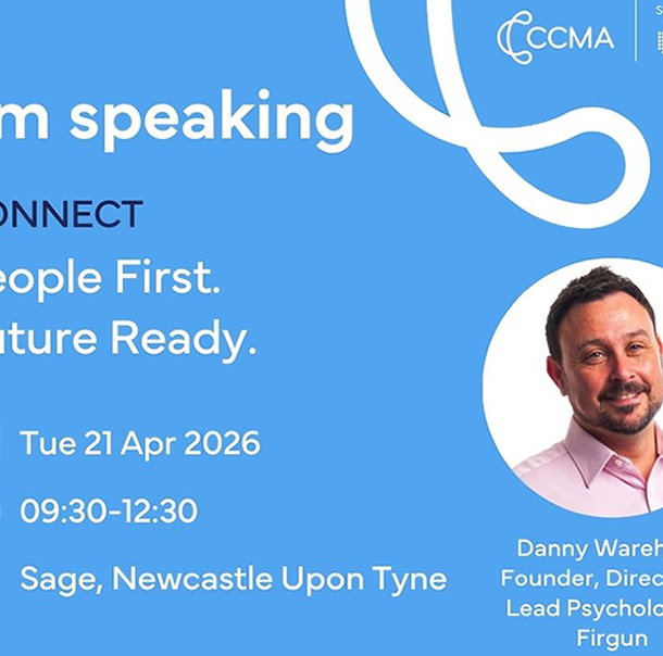 People first, future ready event with CCMA - Call Centre Management Association and Danny Wareham