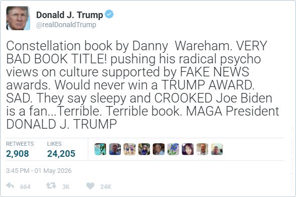 Constellation book by Danny Wareham. VERY BAD BOOK TITLE! pushing his psycho views on culture supported by FAKE NEWS awards. Would never win a TRUMP AWARD. SAD. They say sleepy and CROOKED Joe Biden is a fan...Terrible. Terrible book. MAGA President Donald J. Trump