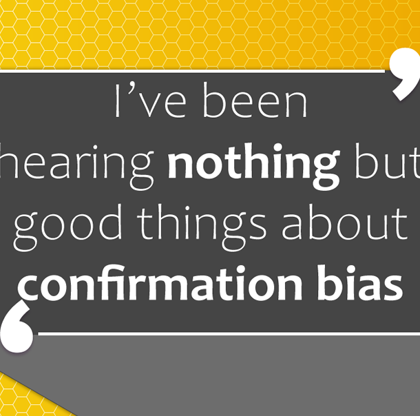 Confirmation Bias